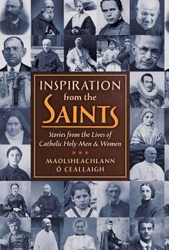 portada Inspiration from the Saints: Stories from the Lives of Catholic Holy Men and Women