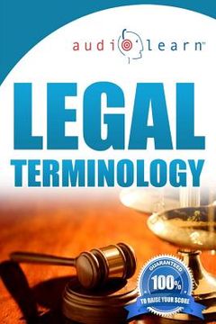 portada Legal Terminology AudioLearn: Top 500 Legal Terminology Words You Must Know! (en Inglés)