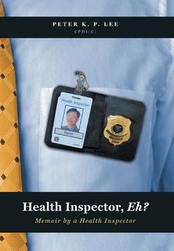 portada Health Inspector, Eh?: Memoir by a Health Inspector