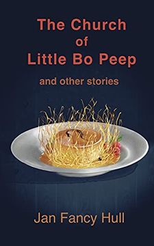portada The Church of Little bo Peep and Other Stories (en Inglés)