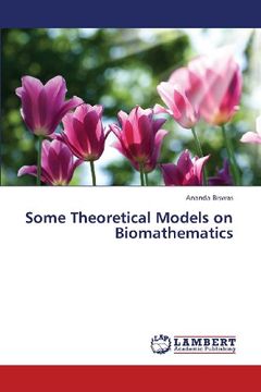 portada Some Theoretical Models on Biomathematics