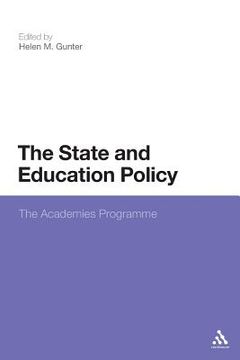 portada the state and education policy: the academies programme (en Inglés)