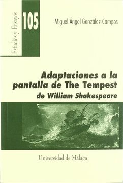 portada Adaptaciones a la pantalla de The Tempest de Willian Shakespeare (Estudios y Ensayos) (in Spanish)