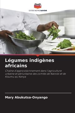 portada Légumes indigènes africains (en Francés)