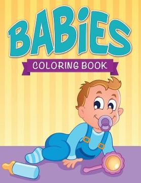 portada Babies Coloring Book (en Inglés)