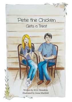 portada Petie the Chicken Gets a Treat (en Inglés)