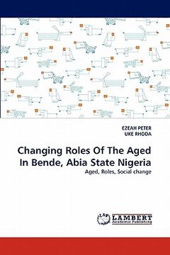 portada changing roles of the aged in bende, abia state nigeria