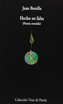 Hecho En Falta (Visor de Poesía) (in Spanish)