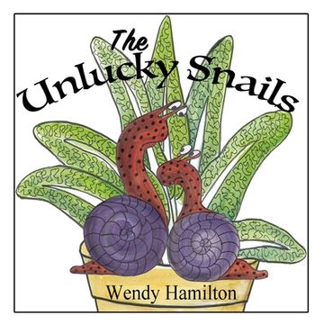 portada The Unlucky Snails (en Inglés)