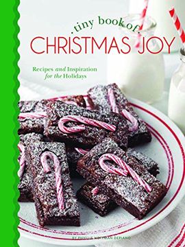 portada Tiny Book of Christmas Joy: Recipes & Inspiration for the Holidays (Tiny Books) (en Inglés)