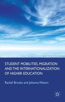 portada Student Mobilities, Migration and the Internationalization of Higher Education (en Inglés)