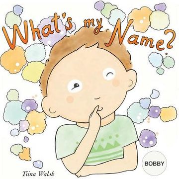portada What's my name? BOBBY (en Inglés)