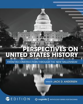 portada Perspectives on United States History: From Reconstruction through the New Millennium (in English)