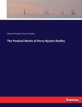 portada The Poetical Works of Percy Bysshe Shelley (en Inglés)