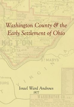 portada Washington County and the Early Settlement of Ohio