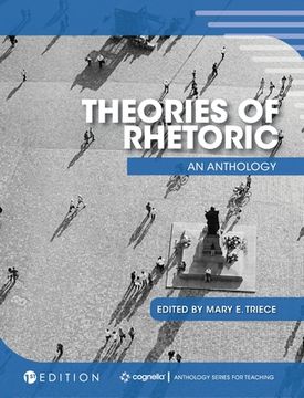 portada Theories of Rhetoric: An Anthology (en Inglés)