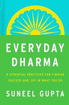 portada Everyday Dharma: 8 Essential Practices for Finding Success and joy in Everything you do (in English)