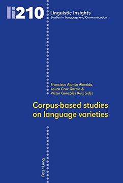 portada Corpus-Based Studies on Language Varieties (Linguistic Insights) (en Inglés)