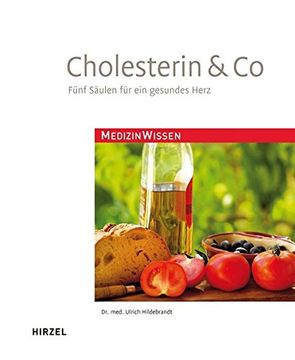 portada Cholesterin & co. - 5 Säulen für ein Gesundes Herz: Fünf Säulen für ein Gesundes Herz (en Alemán)