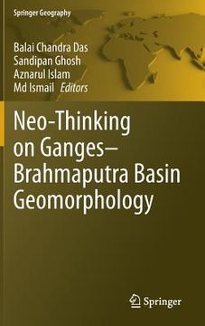 portada Neo-Thinking on Ganges-Brahmaputra Basin Geomorphology