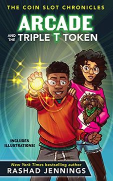portada Arcade and the Triple t Token (The Coin Slot Chronicles) (in English)