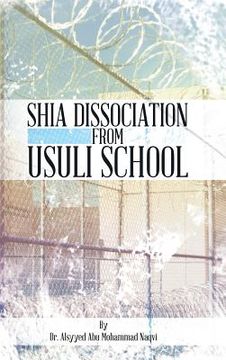 portada Shia Dissociation from Usuli School (en Inglés)