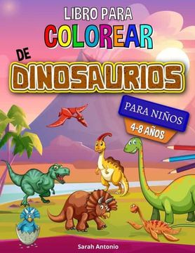 portada Libro Para Colorear de Dinosaurios: Libro Para Colorear de Dinosaurios, Divertido Libro Para Colorear Para Niños y Niñas Para Relajarse y Aliviar el Estrés