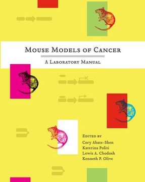 portada Mouse Models of Cancer: A Laboratory Manual (en Inglés)