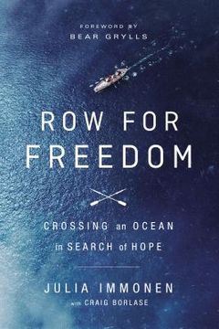 portada Row for Freedom: Crossing an Ocean in Search of Hope (en Inglés)