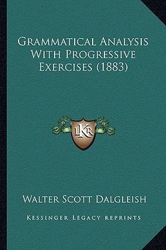 portada grammatical analysis with progressive exercises (1883) (en Inglés)