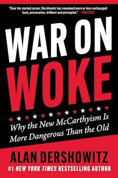 portada War on Woke: Why the new Mccarthyism is More Dangerous Than the old (en Inglés)