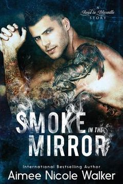 portada Smoke in the Mirror (Road to Blissville, #5) (en Inglés)