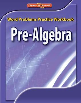 portada pre-algebra, word problems practice workbook (in English)