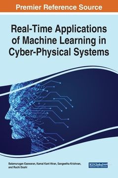 portada Real-Time Applications of Machine Learning in Cyber-Physical Systems (en Inglés)