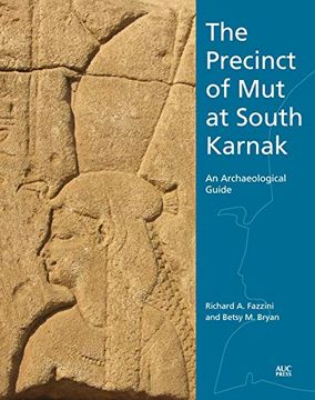 portada The Precinct of mut at South Karnak: An Archaeological Guide