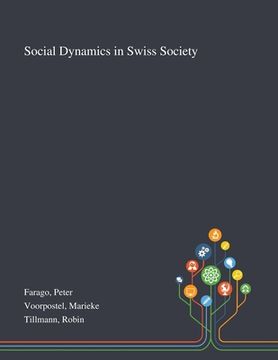 portada Social Dynamics in Swiss Society (en Inglés)
