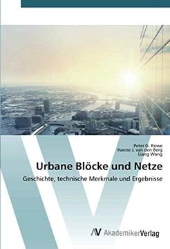 portada Urbane Blcke und Netze Geschichte, Technische Merkmale und Ergebnisse (in German)