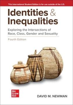 portada Ise Identities and Inequalities: Exploring the Intersections of Race, Class, Gender, & Sexuality (en Inglés)