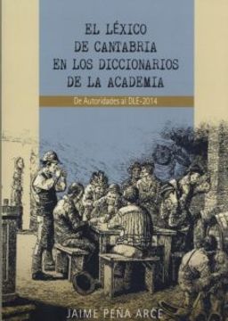 portada El Lexico de Cantabria en los Diccionarios de la Academia