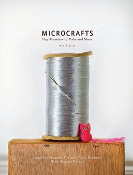 portada Microcrafts: Tiny Treasures to Make and Share 