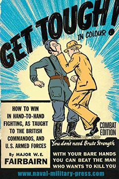 portada Get Tough! In Colour. How to win in Hand-To-Hand Fighting - Combat Edition (en Inglés)