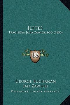 portada jeftes: tragiedya jana zawickiego (1856)