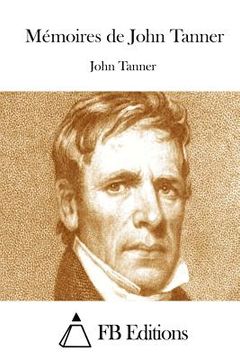 portada Mémoires de John Tanner (in French)
