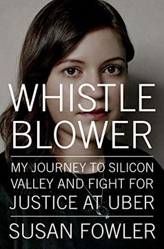 portada Whistleblower: My Journey to Silicon Valley and Fight for Justice at Uber 