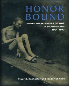 portada Honor Bound: The History of American Prisoners of War in Southeast Asia, 1961-1973