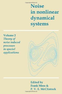 portada Noise in Nonlinear Dynamical Systems: Volume 2, Theory of Noise Induced Processes in Special Applications Paperback (en Inglés)