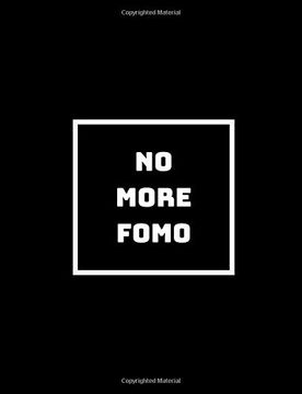 portada No More Fomo: We Live Life Fully, no Need for Fomo (in English)