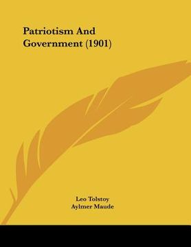 portada patriotism and government (1901) (en Inglés)
