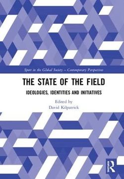 portada The State of the Field: Ideologies, Identities and Initiatives