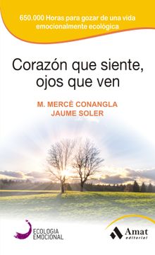 portada Corazón que siente, ojos que ven (in Spanish)